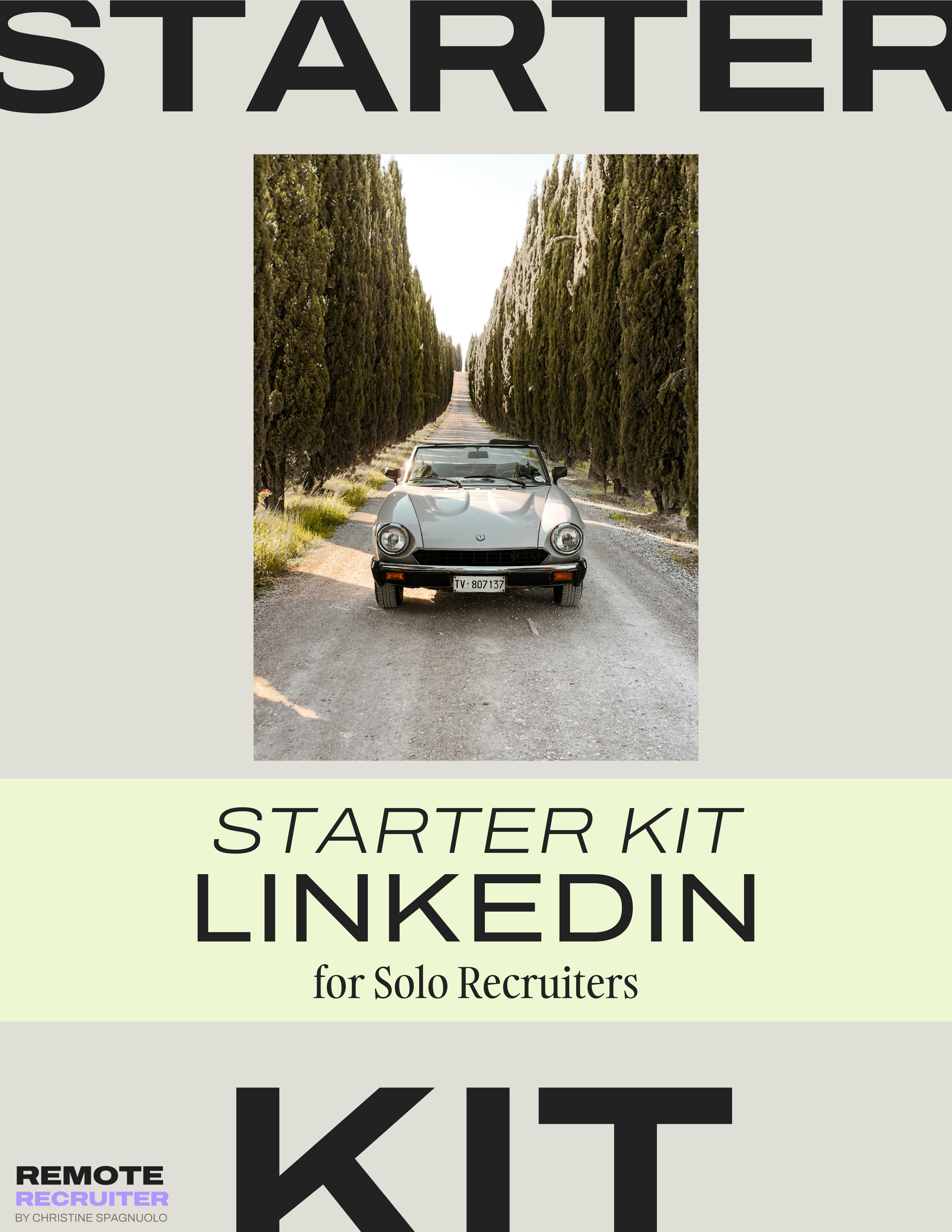 Starter Kit LinkedIn for Solo Recruiters